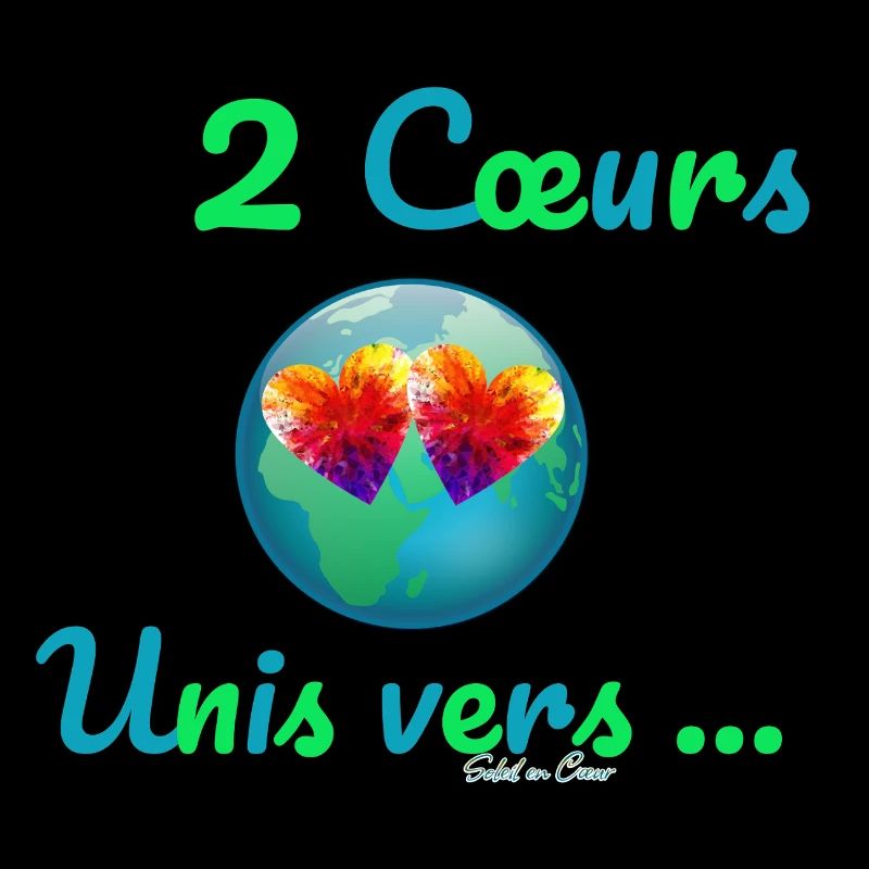 2 Cœurs Unis vers…