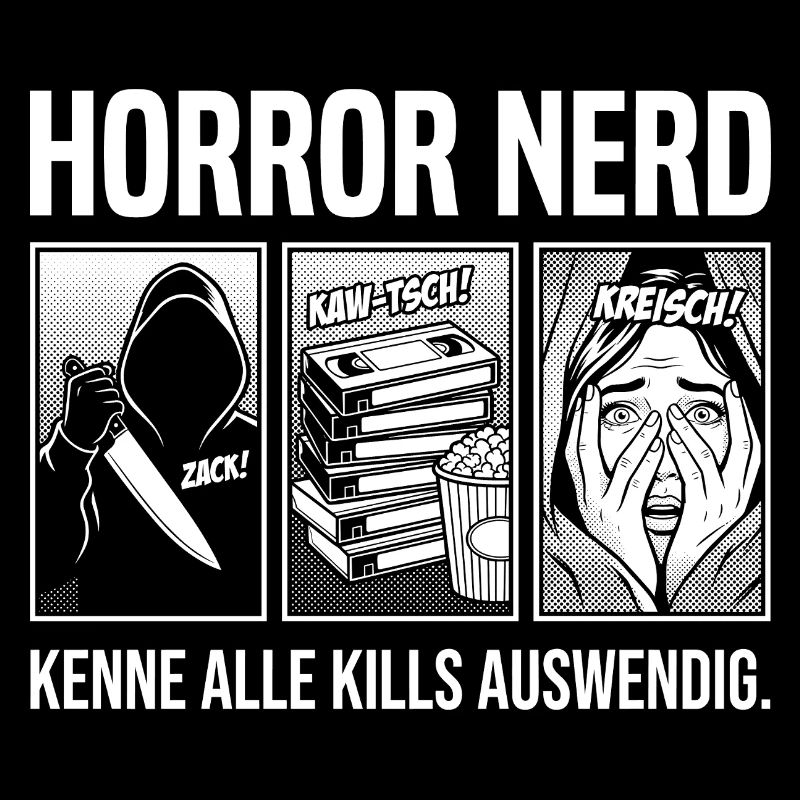 Horror Nerd Kenne alle Kills auswendig