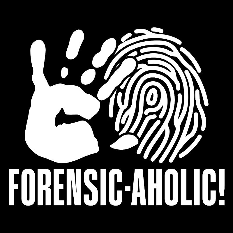 Forensic Analyst Forensic-Aholic Squad Crime Lab