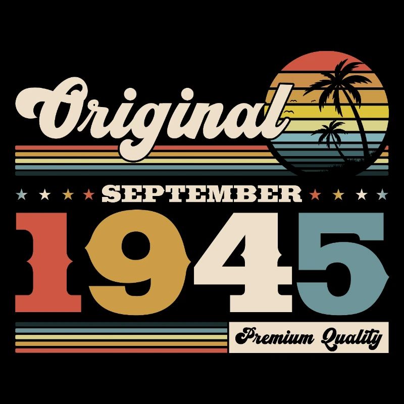 80th birthday Original September born 1945