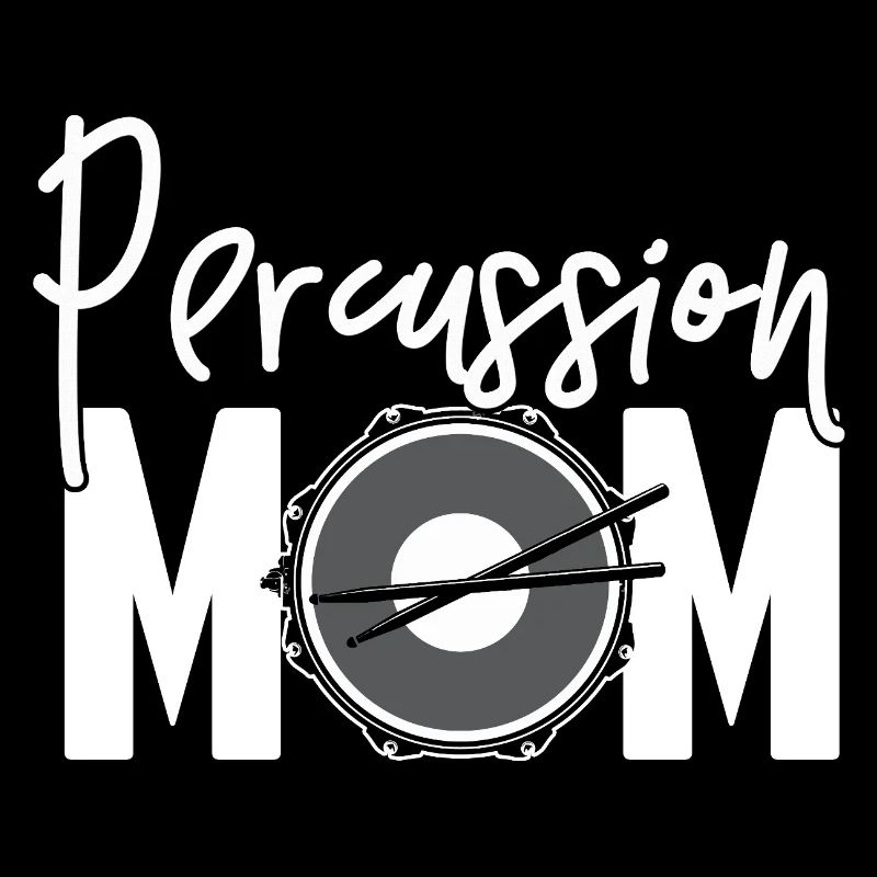 Percussion Mom Band Mother’s Day Gift Drumline Mom