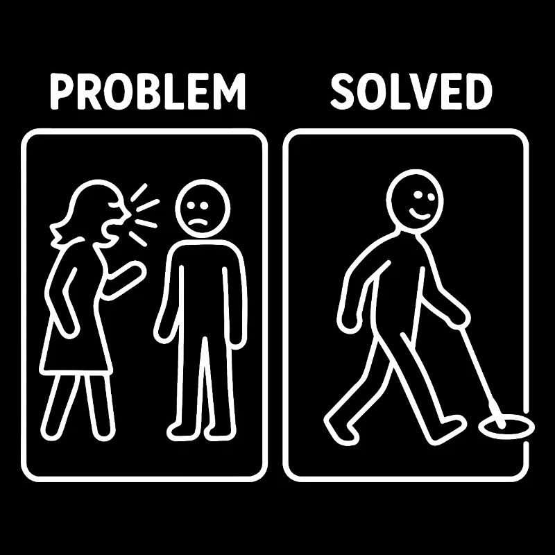 Problem Solved Metal Detecting Humor