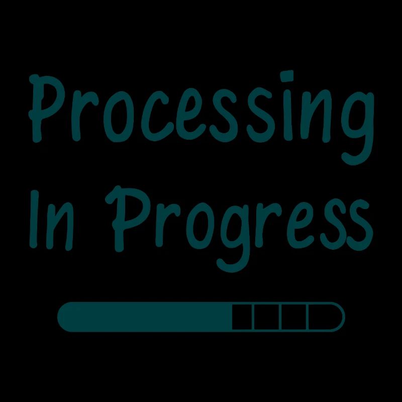 Processing In Progress Ladebalken Statement