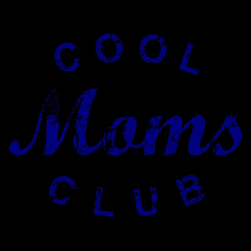 Cool Moms Club Mutter Mama Muttertag Geschenk