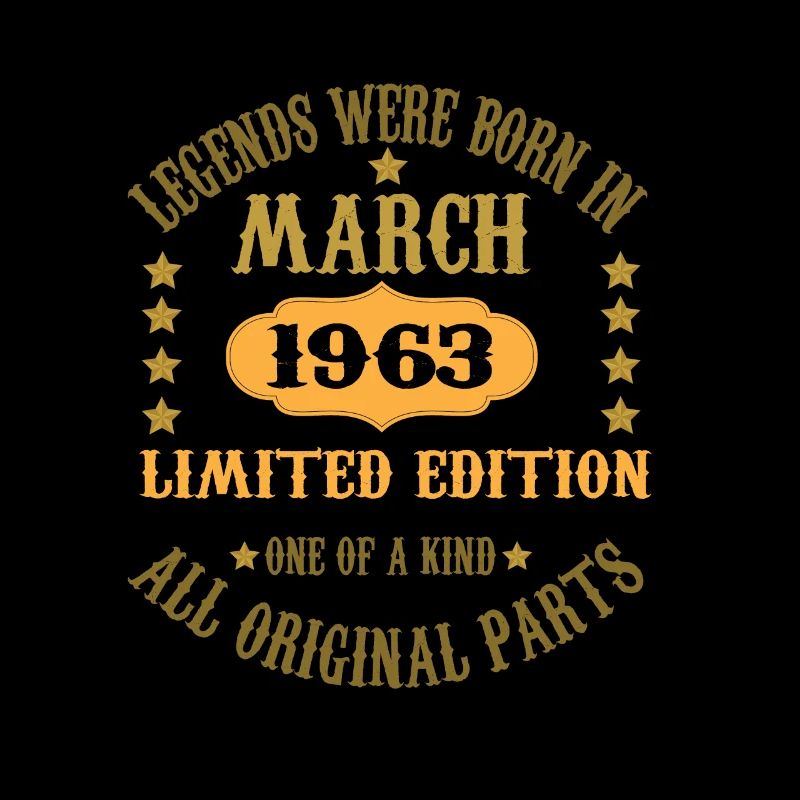 Legend March born 1963 Birthday gift