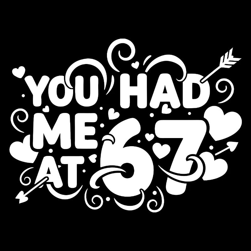 Tu m’as eu à 67 s’amuser, 67 chiffres la Saint-Valentin