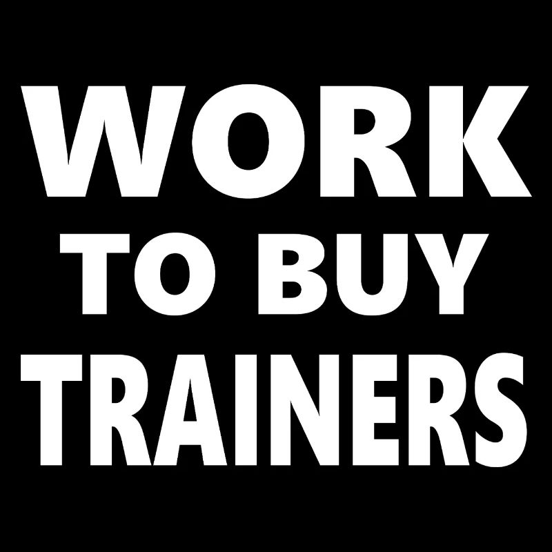 Drinking Classes: Work to Buy Trainers