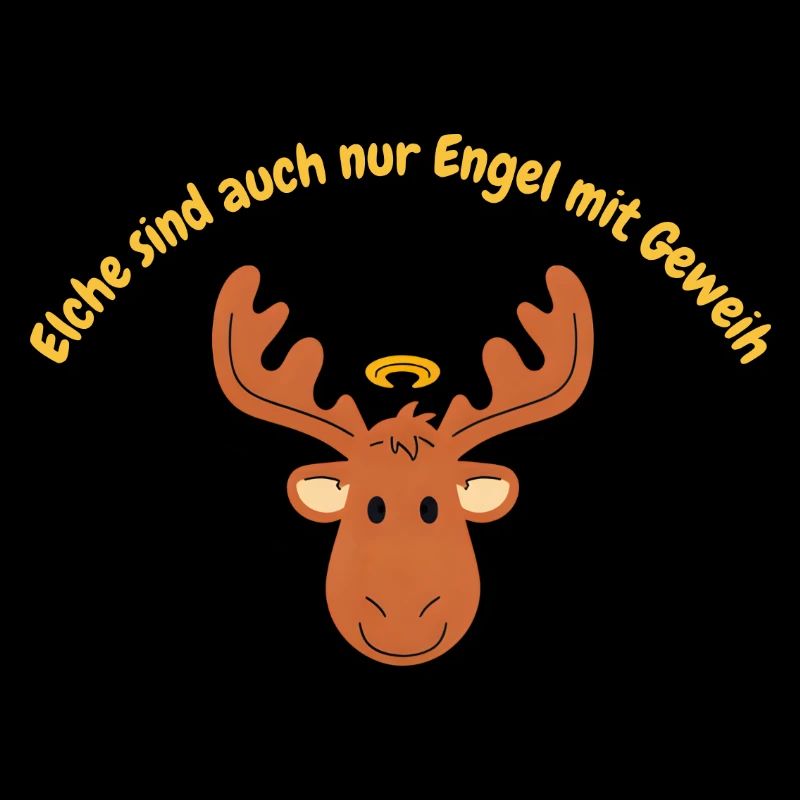 Elche sind auch nur Engel mit Geweih