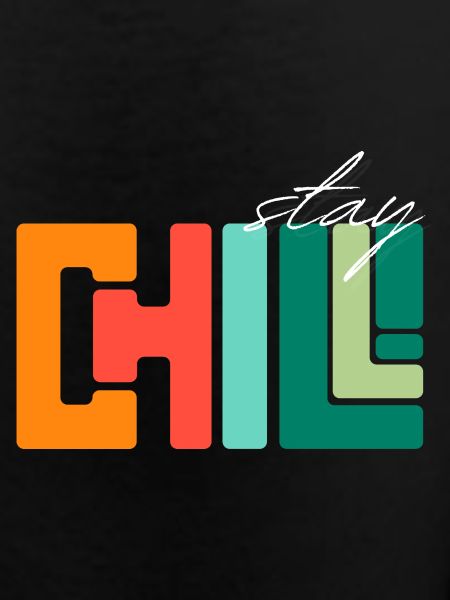 Stay Chill