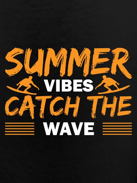 Summer catch the wave