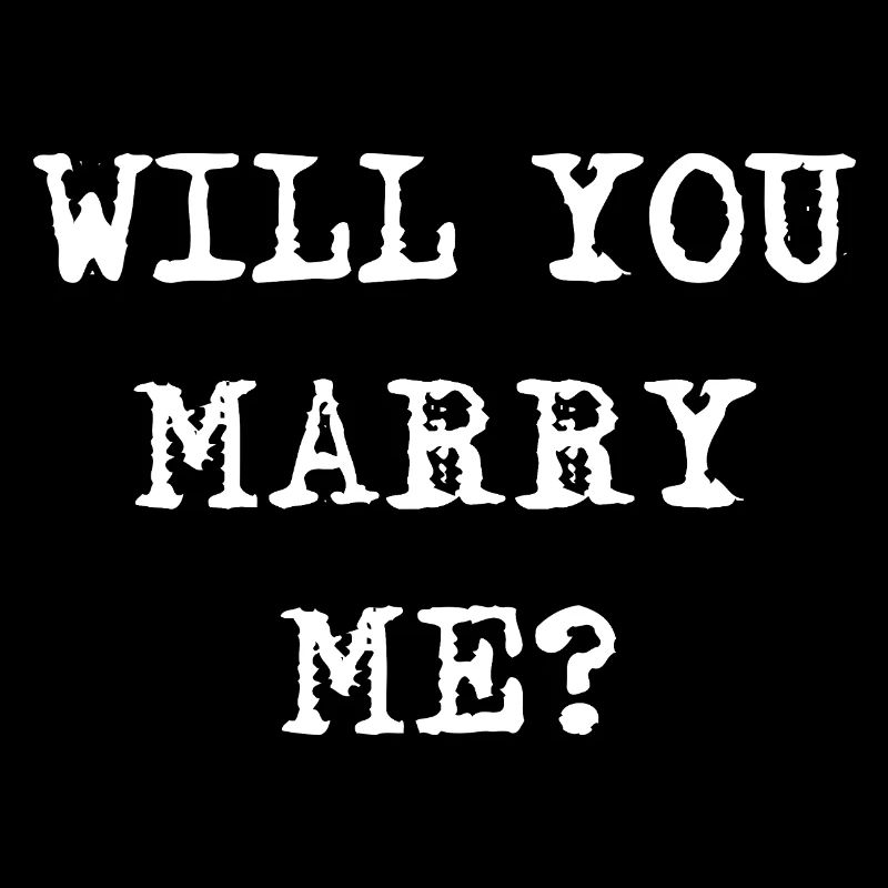 Willy, tu m’épouses ? Conception drôle de proposition