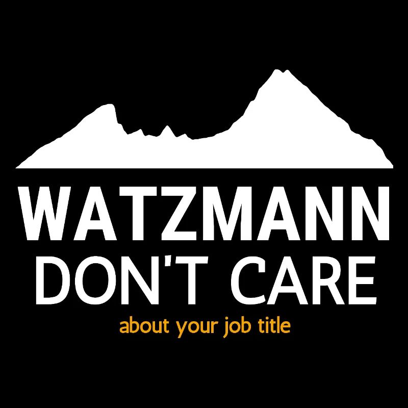 Titre de poste Watzmann Don’t Trust
