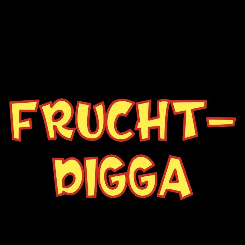 Fruchtdigga