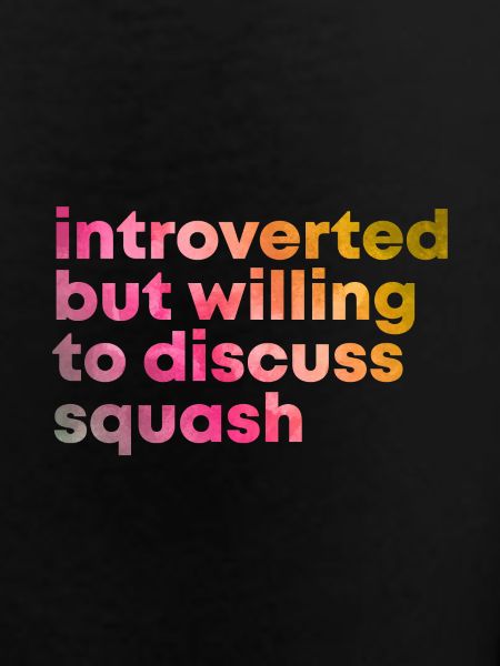 Squash Squash Squash