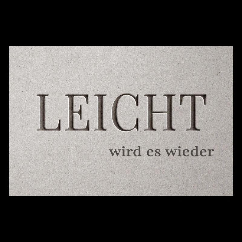LEICHT wird es wieder