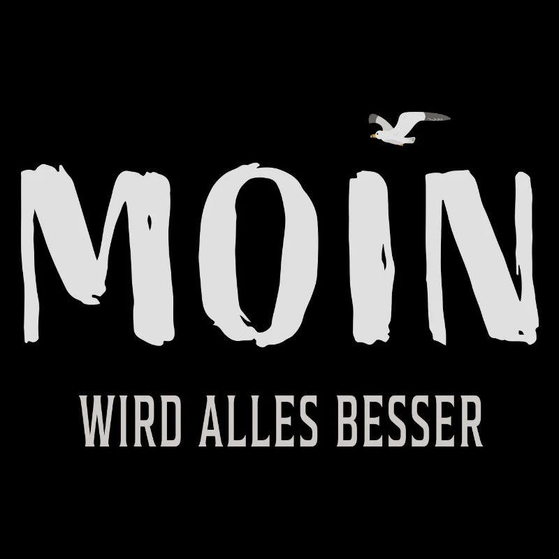 Moin wird alles besser