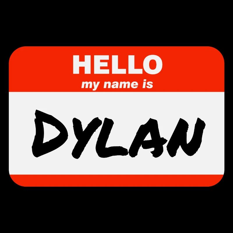 Hello My Name Is Dylan Label Name Tag