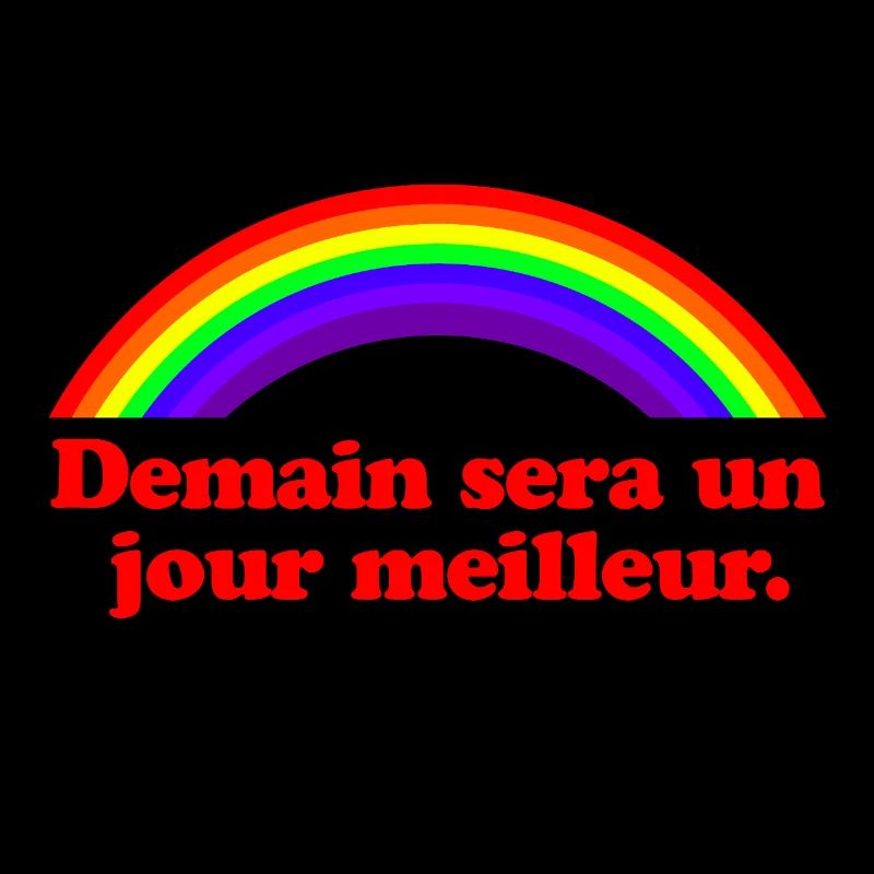 Morgen wird ein besserer Tag – Regenbogen