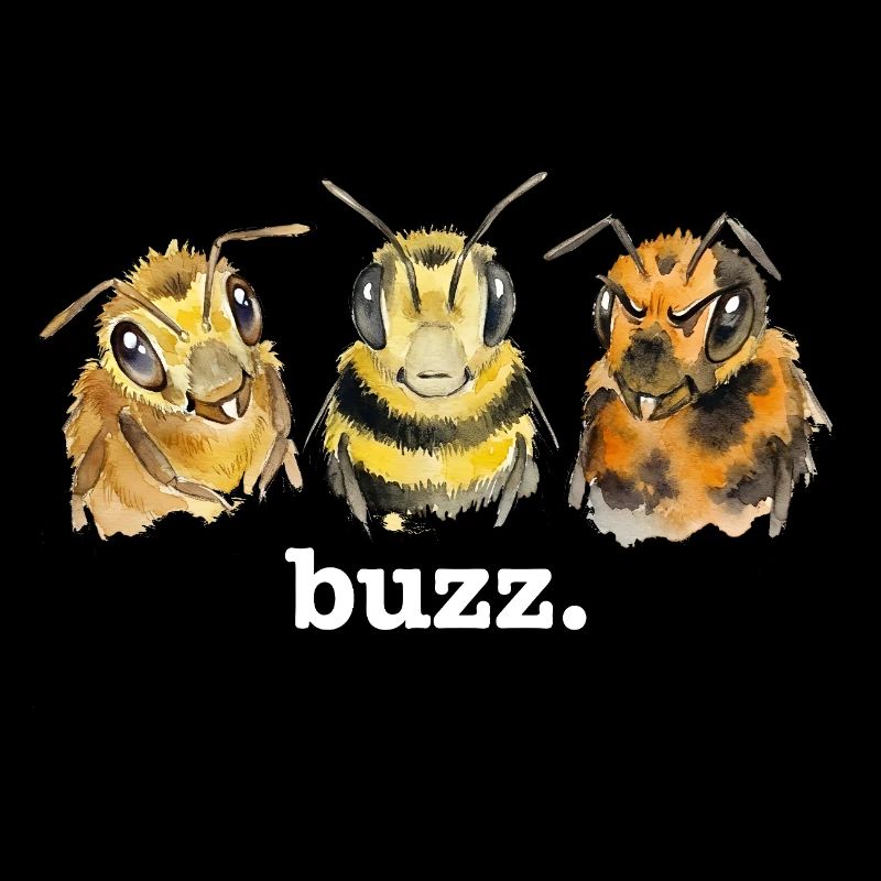 Bees buzz – Funny buzzing for bee lovers