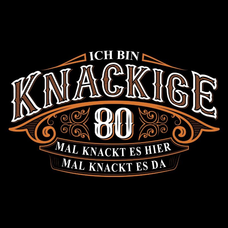 80. Geburtstag Ich Bin Knackige 80 Mal Knackt....