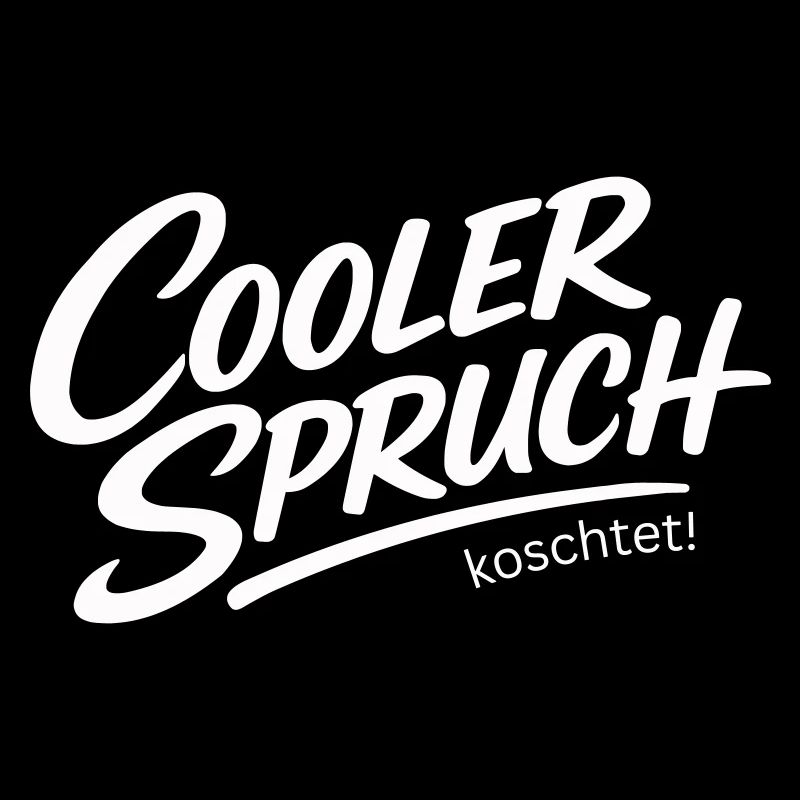 Cool saying koschtet – dialect irony design