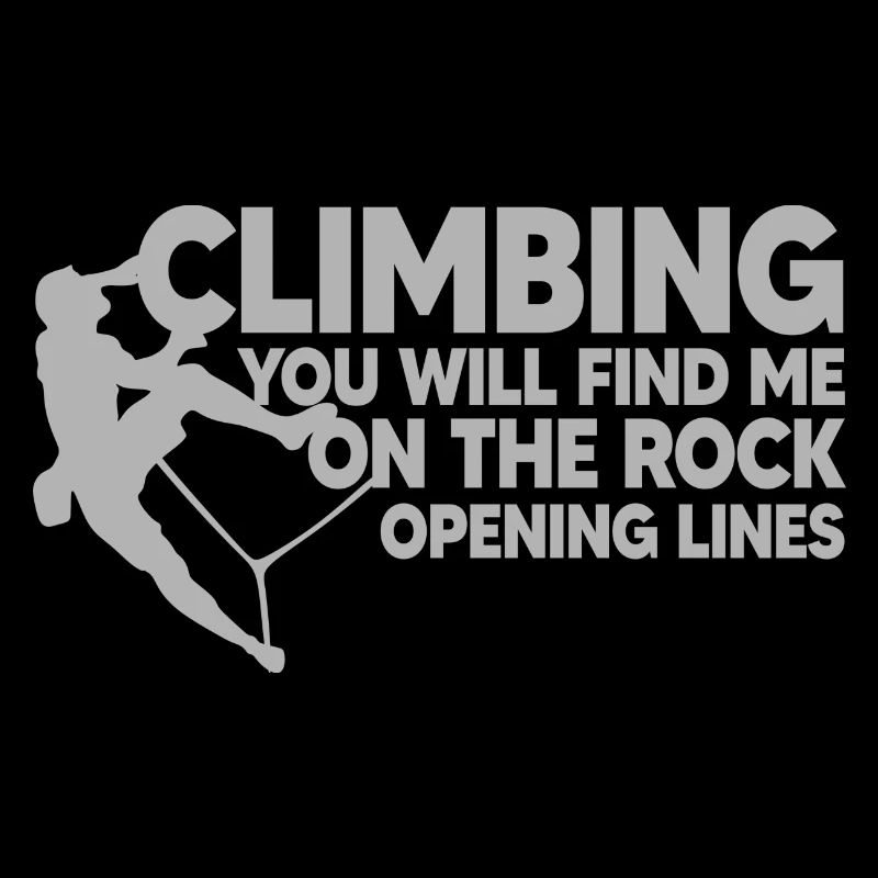 CLIMBING, ROCK CLIMBING, opening lines
