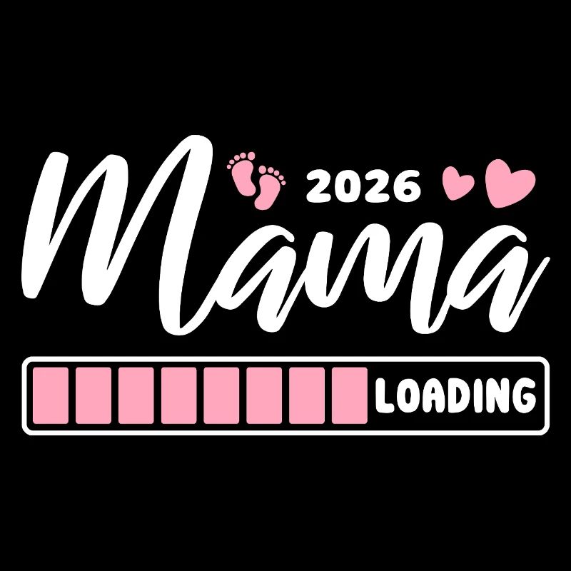 Mama 2026 loading - Schwangerschaft - Geschenk