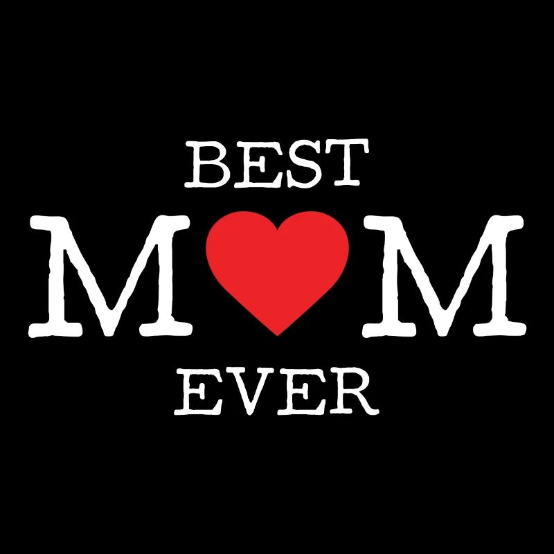 Die beste Mutter aller Zeiten