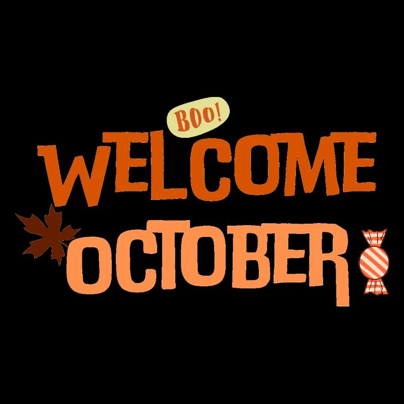 Welcome october