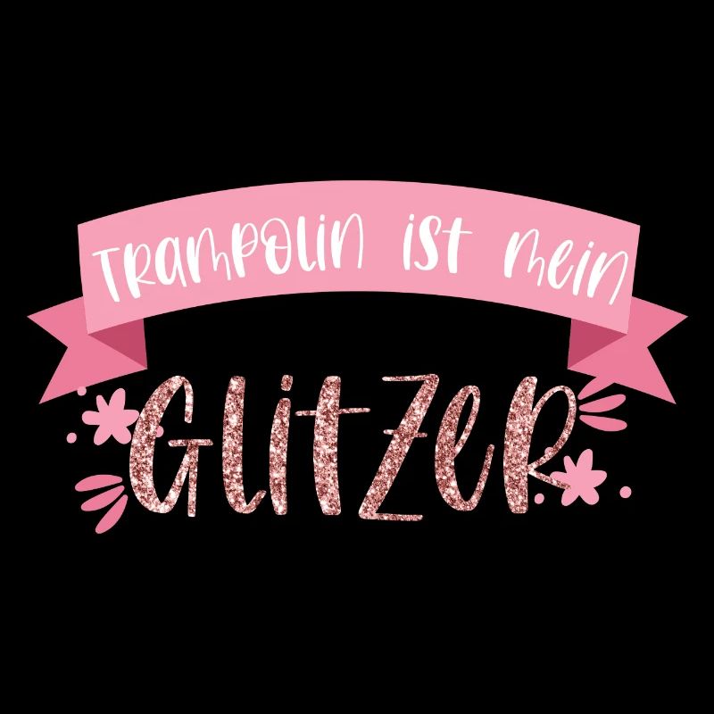 Trampolin ist mein Glitzer Springen Geschenk