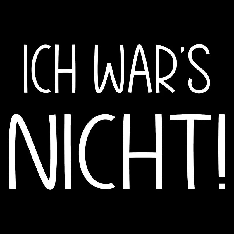 Ich war's nicht