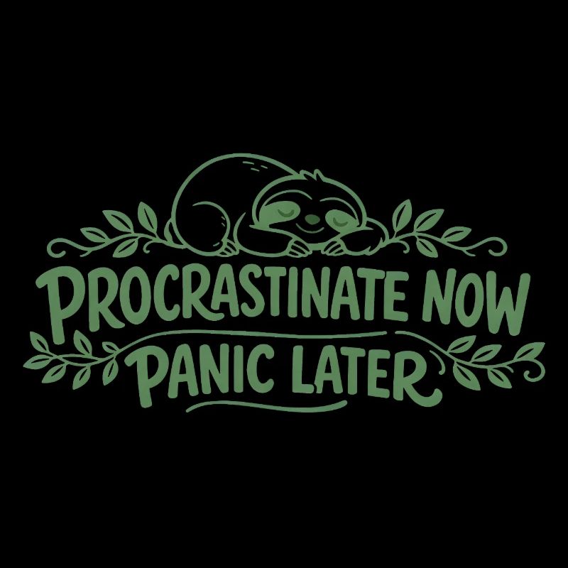 Faultier Spruch - Procrastinate Now Geschenk