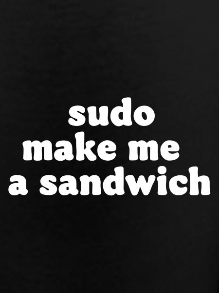 Sudo Commando Meme Sandwich