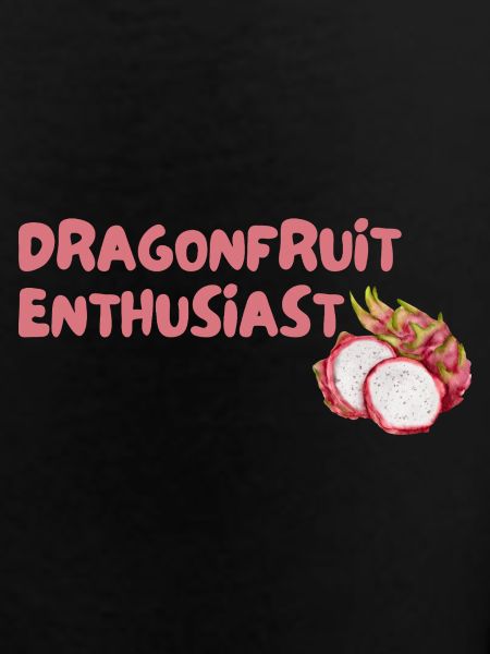 Dragon Fruit Enthusiast