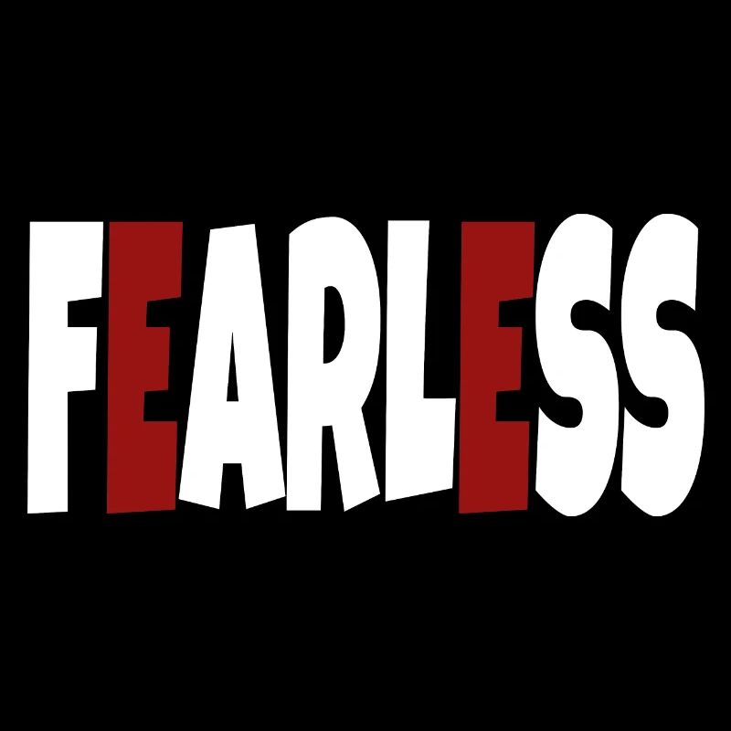 Fearless - simple text