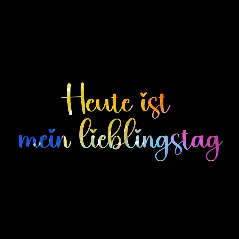 heute_ist_mein_lieblingstag_bunt_miz_herz_