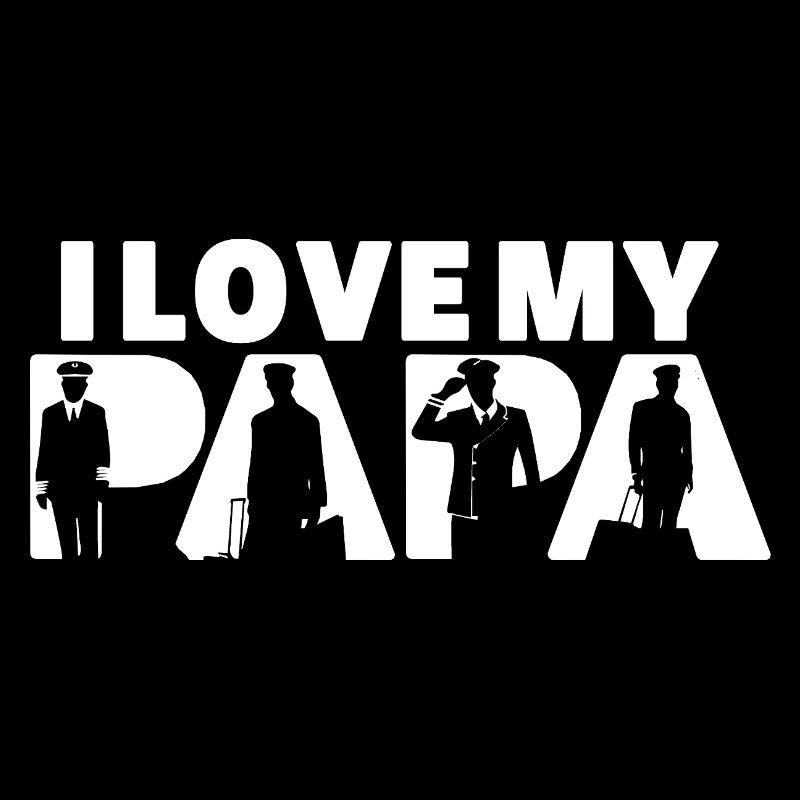 Ich liebe meinen Papa Pilot Luftfahrt Vaterschaft Pilot Pilot Papa