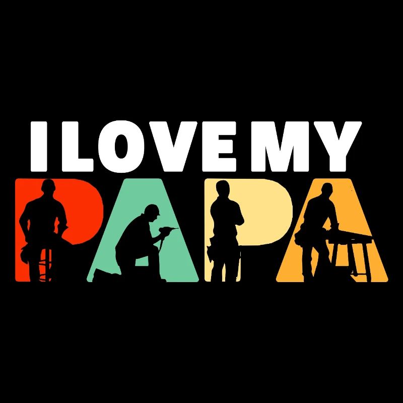 Ich liebe die Silhouette meiner Papa Carpenter Woodworker