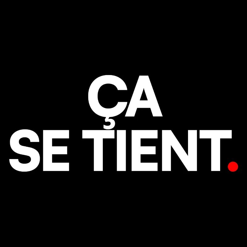 Ça se tient