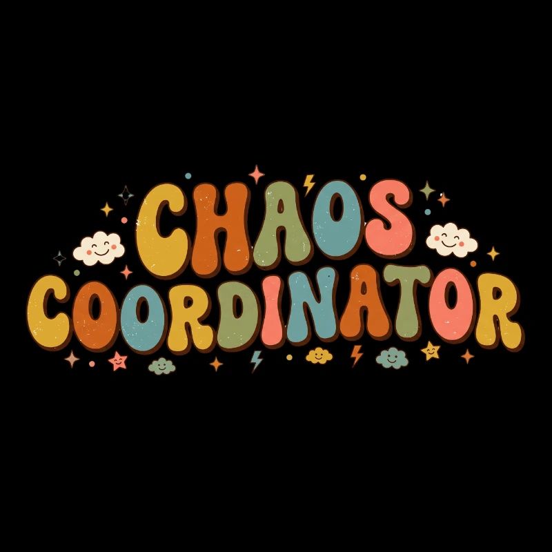 Retro Chaos Coordinator Funny Vintage
