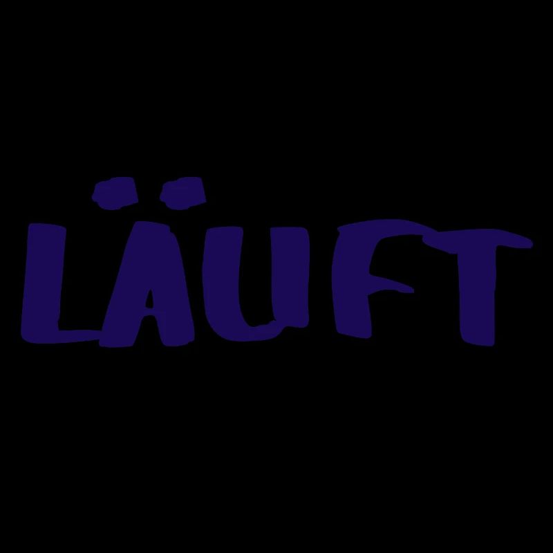 LÄUFT - positives Denken - Statement