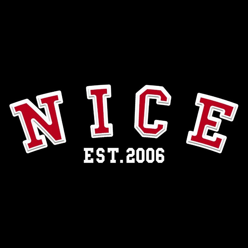 Nice Est. 2006