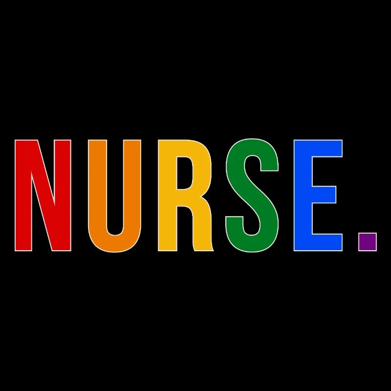 NURSE Rainbow Typography LGBTQ Pride Design