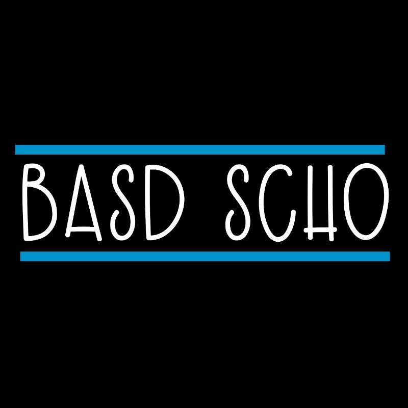 Basd scho Bayern Bayrisch