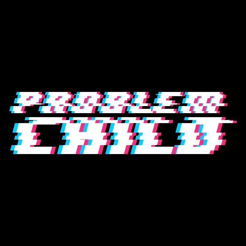 Problem Child