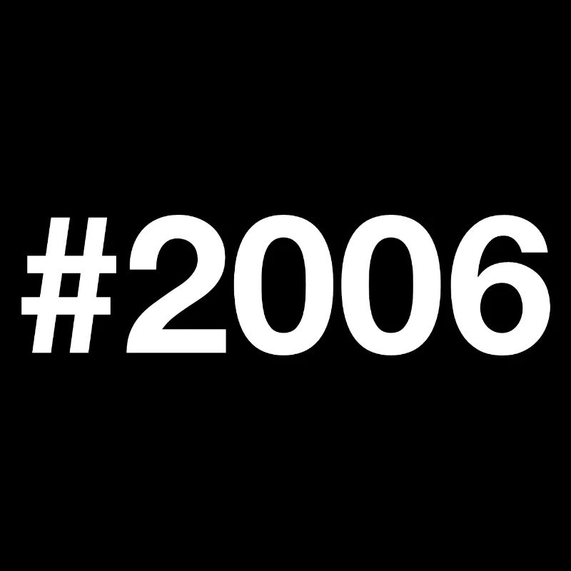 2006 Hashtag 20 ans