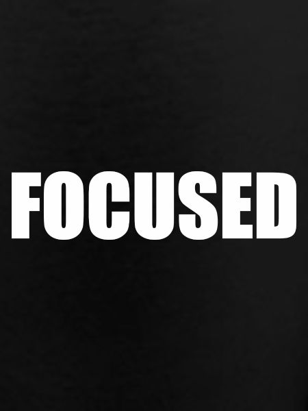 Focused