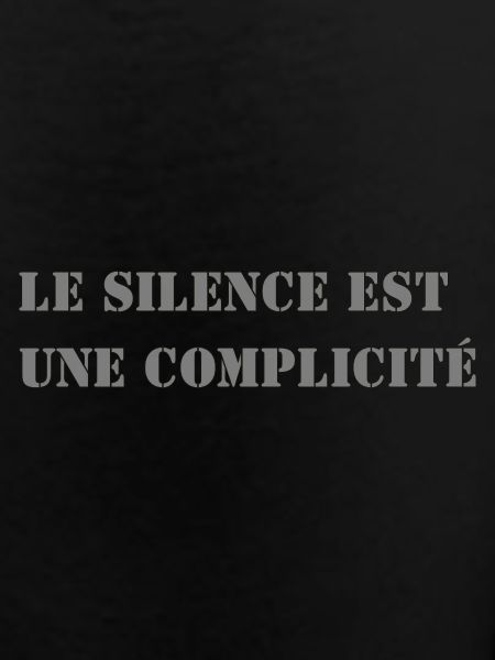SILENCE IS COMPLICITY