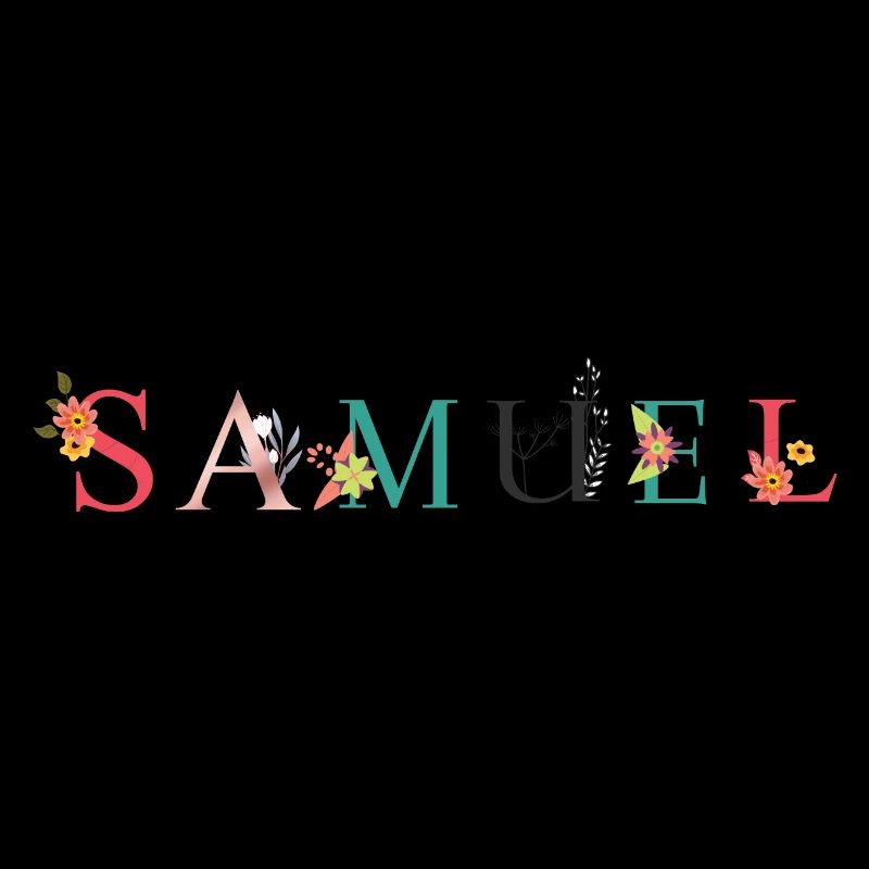 SAMUEL Name Art With Flowers Embroidered