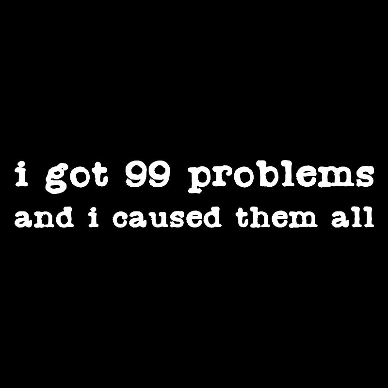 Funny 99 Problems